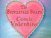 The Berenstain Bears' Comic Valentine Cartoon Pictures